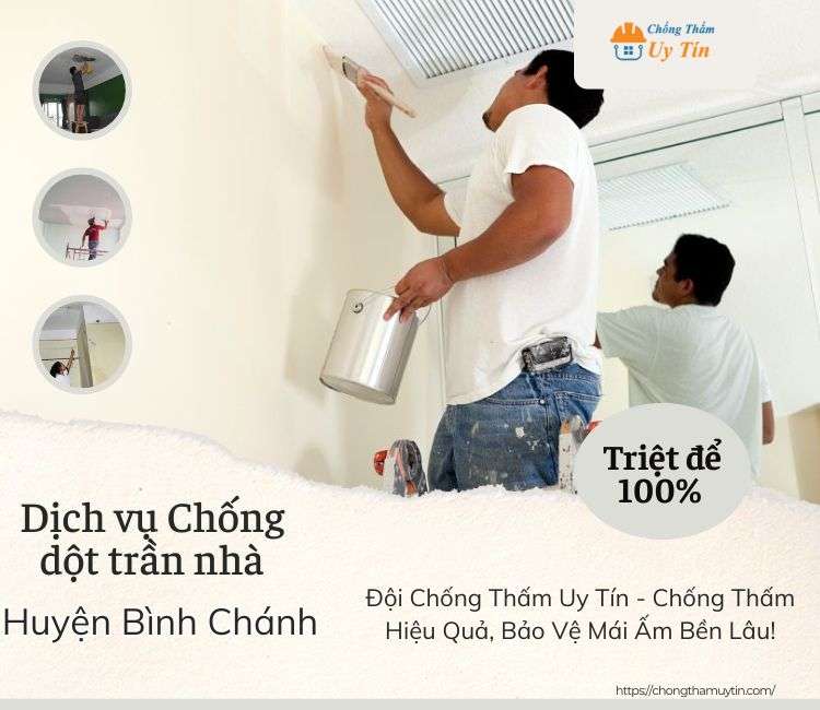 Chống dột trần nhà tại Huyện Bình Chánh