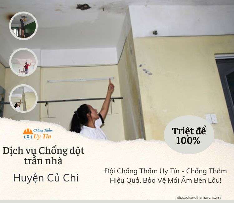 Chống dột trần nhà tại Huyện Củ Chi