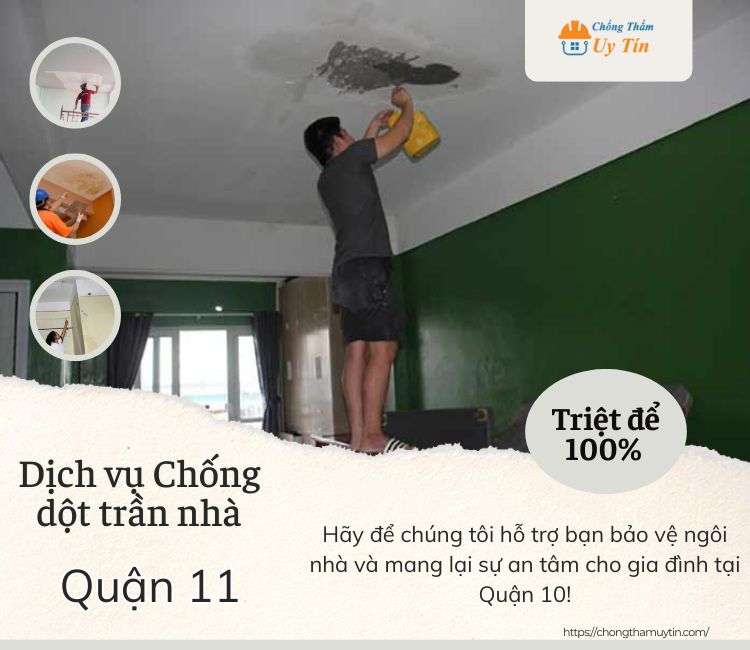 Chống dột trần nhà tại Quận 11