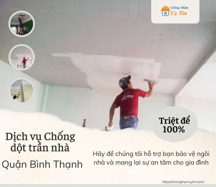 Chống dột trần nhà tại Quận Bình Thạnh