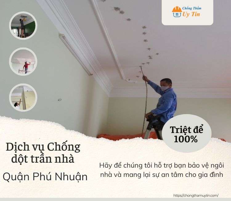 Chống dột trần nhà tại Quận Phú Nhuận