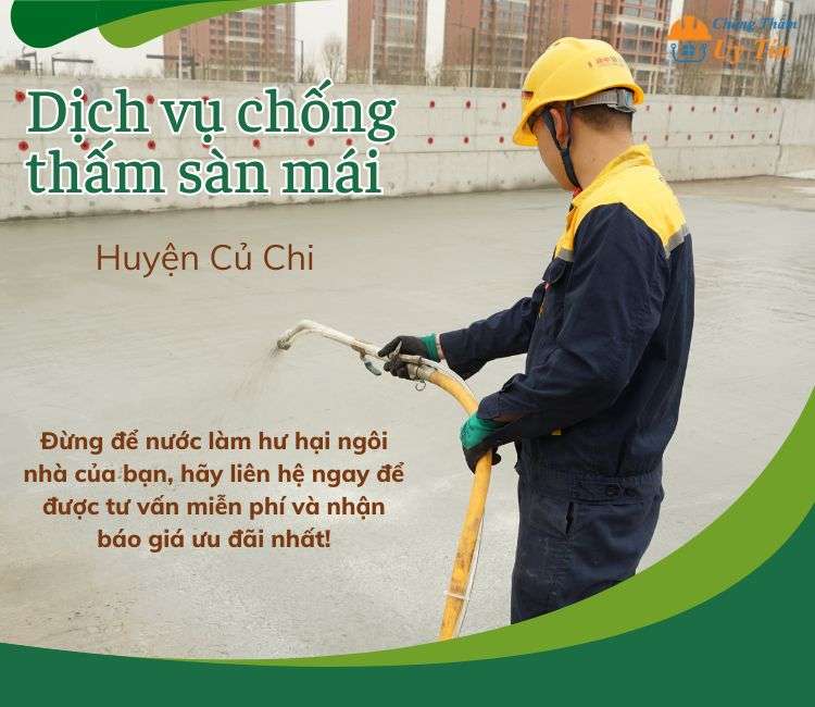 Chống thấm sàn mái tại Huyện Củ Chi