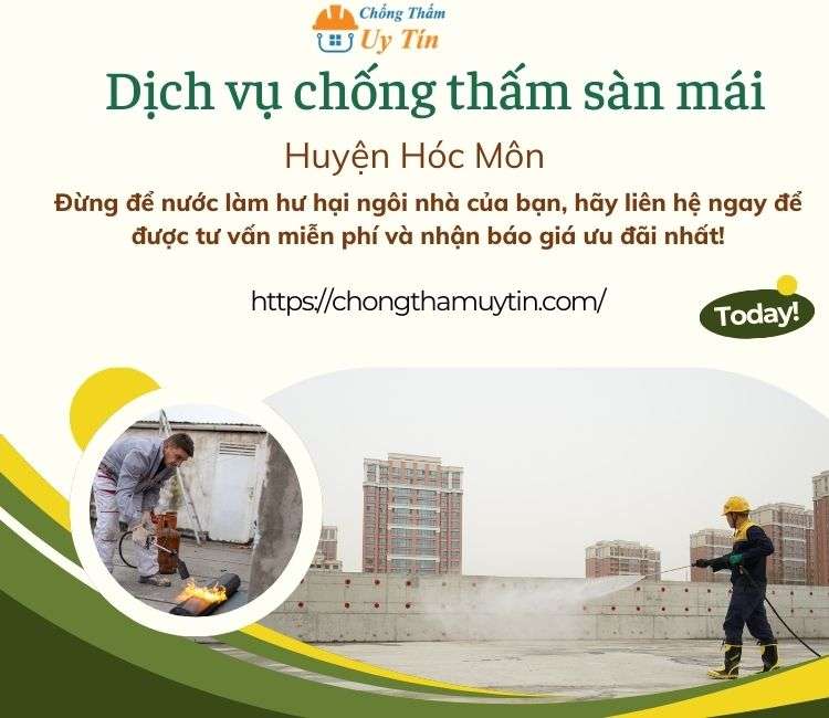 Chống thấm sàn mái tại Huyện Hóc Môn