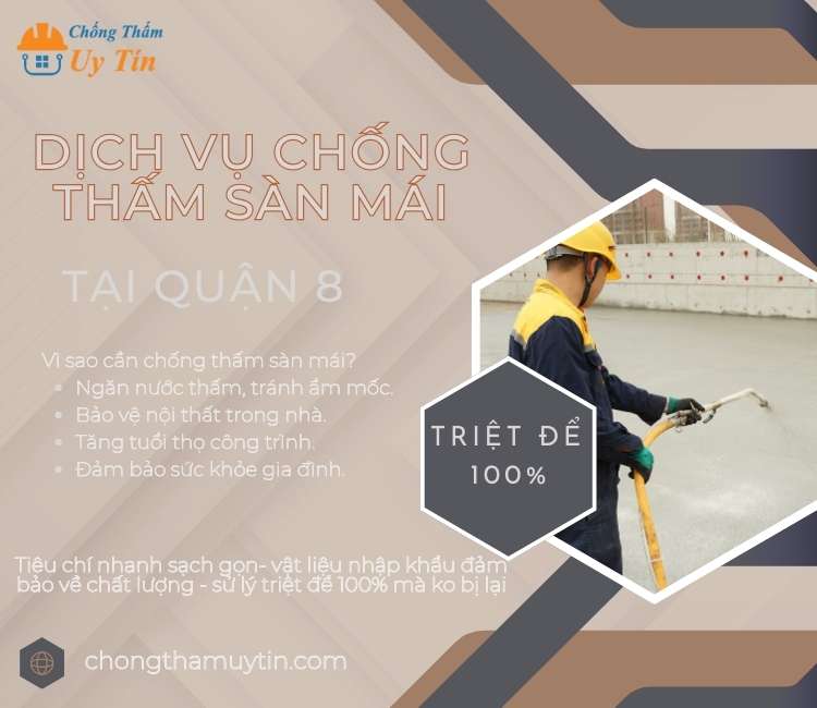 Chống thấm sàn mái tại Quận 8