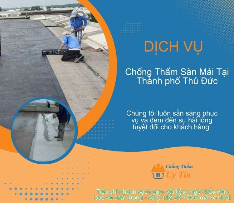 Chống thấm sàn mái tại Thành phố Thủ Đức