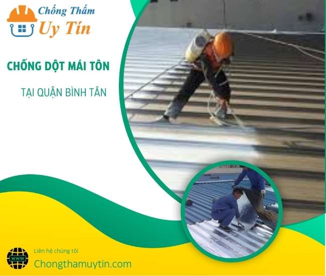 chống dột mái tôn tại quận bình tân