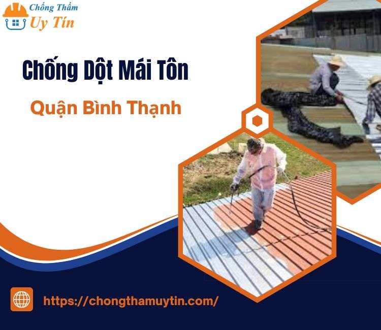 chống dột mái tôn tại quận bình thạnh