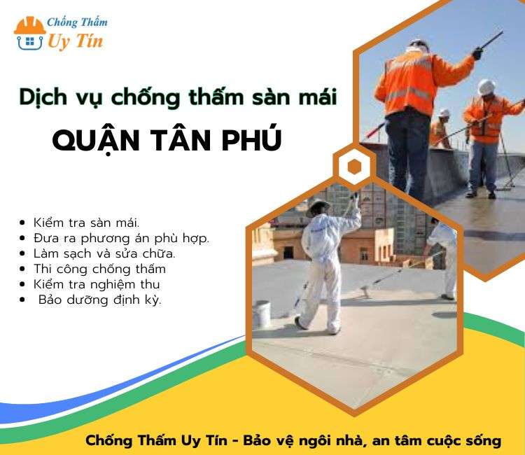 chống thấm sàn mái tại quận tân phú